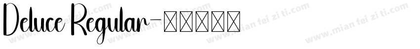 Deluce Regular字体转换